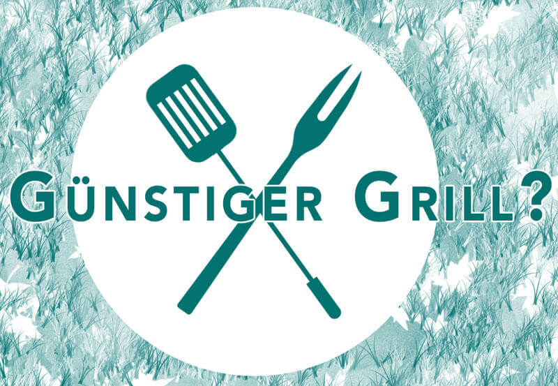 guenstiger-grill-billiger-grill